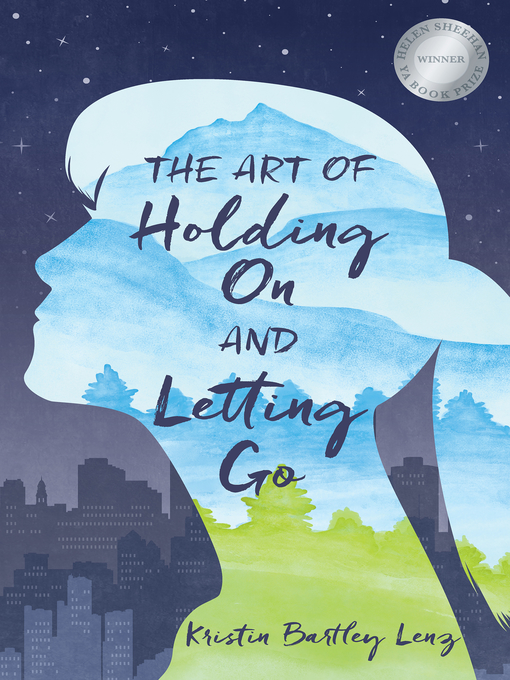 Title details for The Art of Holding On and Letting Go by Kristin Lenz - Available